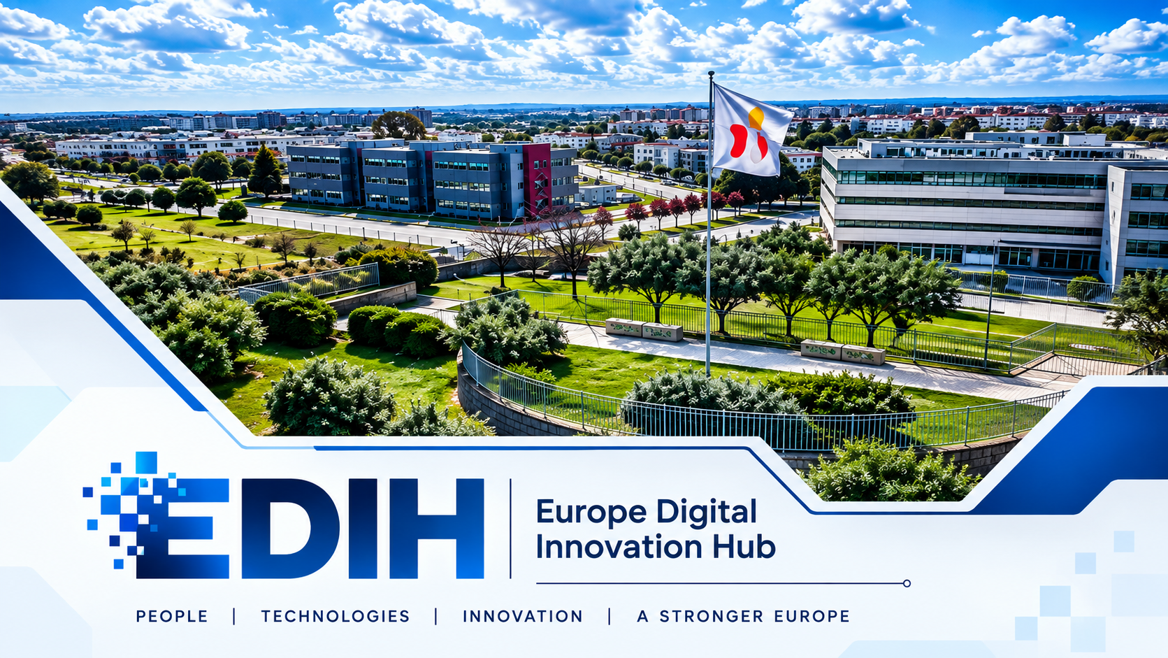 EDIH - Europe Digital Innovation Hub